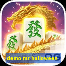 demo mr halloween